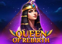 Queen Of Rebirth